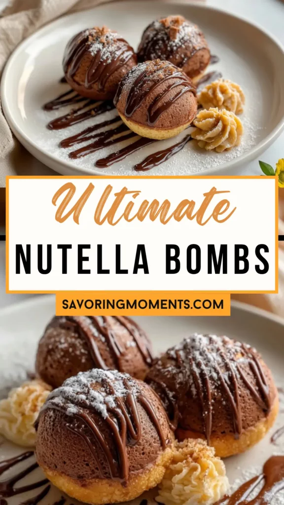 Nutella Bombs - Savoring Moments